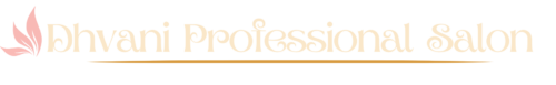 Dhvani Professional Salon